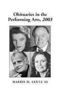 Obituaries in the Performing Arts