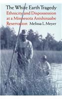 The White Earth Tragedy