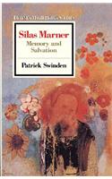Silas Marner: Memory and Salvation