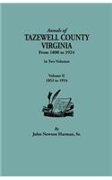 Annals of Tazewell County, Virginia, from 1800 to 1924. in Two Volumes. Volume II, 1853-1924
