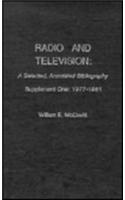 Radio and Television: Supplement One: 1977-1981