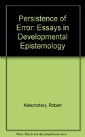 Persistence of Error