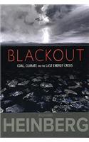 Blackout: Coal, Climate and the Last Energy Crisis