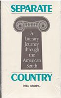 Seperate Country: A Literary Journey Through the American South