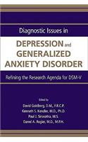 Diagnostic Issues in Depression and Generalized Anxiety Disorder