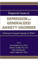 Diagnostic Issues in Depression and Generalized Anxiety Disorder