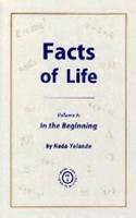 Facts of Life, Volume 1