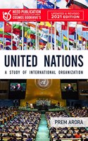 United Nations : A Study of International Organization