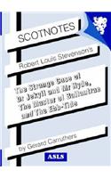 Robert Louis Stevenson's The Strange Case of Dr Jekyll and Mr Hyde, The Master of Ballantrae and The Ebb-tide