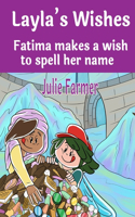 Laylas Wishes - Fatima makes a wish to spell her name