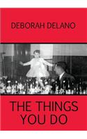 The Things You Do