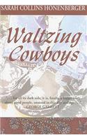 Waltzing Cowboys