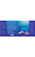 The Consumer Handbook on Hearing Loss and Hearing AIDS: A Bridge to Healing
