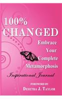 100% Changed Inspirational Journal