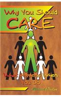 Why You Should CARE