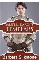 Mister Darcy's Templars