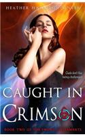 Caught in Crimson: Book Two of the Sword of Elements