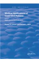 Medical Applications of Controlled Release
