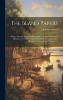 The Bland Papers