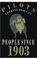 Pilots Looking Down Down At People Since 1903