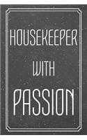 Housekeeper With Passion