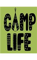 Camp Life: Trip Planner and Memory Keeper