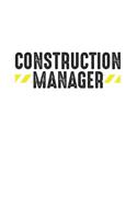 Construction Manager