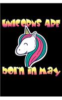 Unicorns Are Born In May