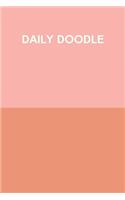 Daily Doodle: Portable Sketchbook for Your Drawings and Scribbles with Pretty Blush and Burnt Orange Cover Design