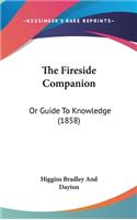 The Fireside Companion: Or Guide to Knowledge (1858)