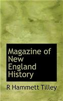 Magazine of New England History