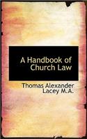 A Handbook of Church Law