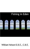Fishing in Eden