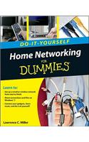 Home Networking Do-It-Yourself For Dummies