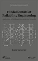 Fundamentals of Reliability Engineering