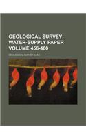 Geological Survey Water-Supply Paper Volume 456-460: (English)
