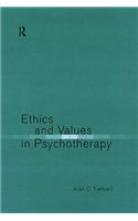 Ethics and Values in Psychotherapy