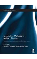 Qualitative Methods in Military Studies