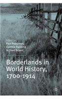 Borderlands in World History, 1700-1914