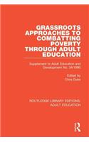 Grassroots Approaches to Combatting Poverty Through Adult Education