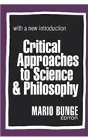 Critical Approaches to Science and Philosophy