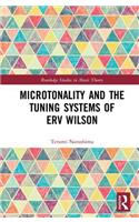 Microtonality and the Tuning Systems of Erv Wilson