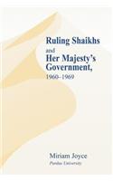 Ruling Shaikhs and Her Majesty's Government