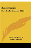 Burgerluidjes: Novellen En Schetsen (1885)(Chinese)