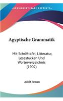 Agyptische Grammatik