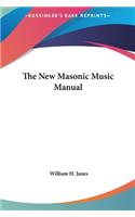 New Masonic Music Manual