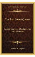 Last Stuart Queen