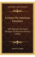 Lectures On American Literature