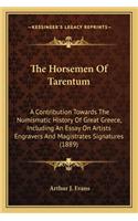 The Horsemen Of Tarentum