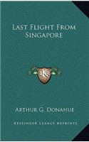 Last Flight From Singapore